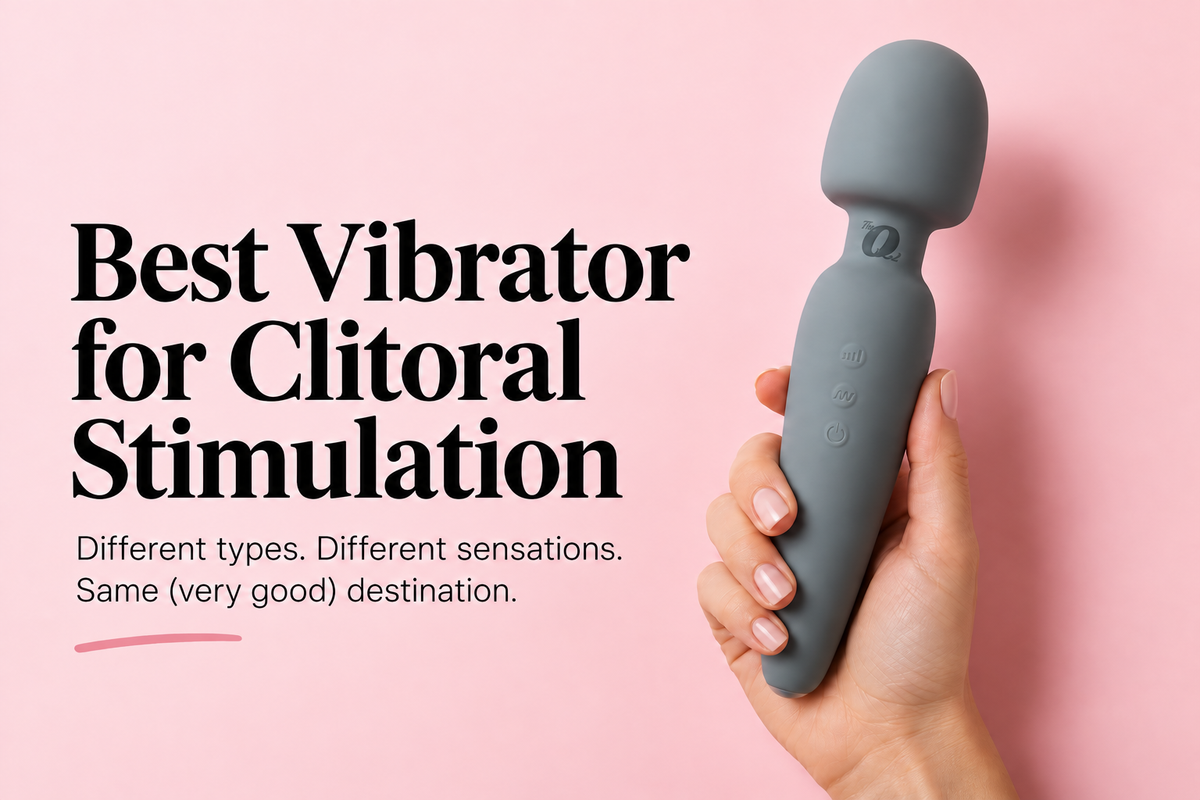 Best Vibrator for Clitoral Stimulation
